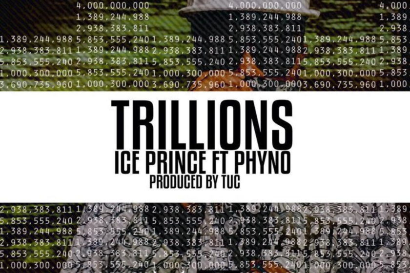 Ice Prince - Trillions ft Phyno [ViDeo]