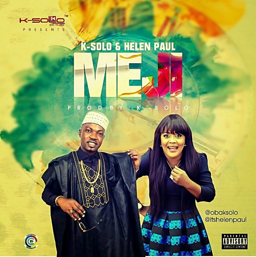 K-Solo - Meji ft Helen Paul [AuDio]