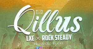 LXE & RockSteady - Qillus [AuDio]