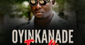 Oyinakanade - Turn Up