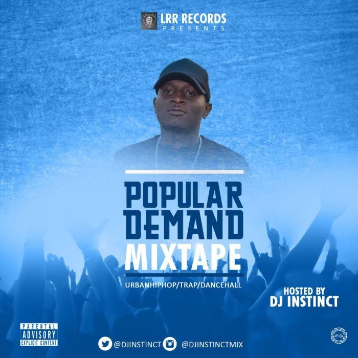 DJ Instinct - Popular Demand [MixTape]