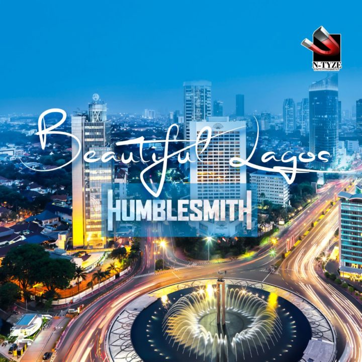 Humblesmith - Beautiful Lagos
