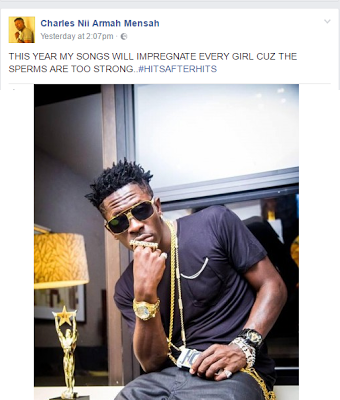 Shatta Wale Says His Music Would Impregnate Every Girl This Year