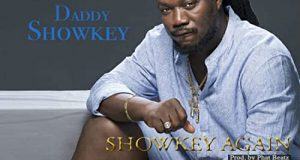Daddy Showkey - Showkey Again