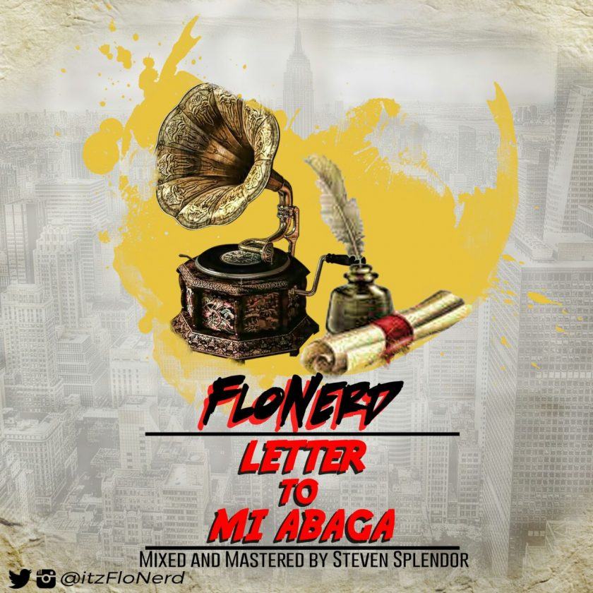 FloNerd - Letter to MI Abaga