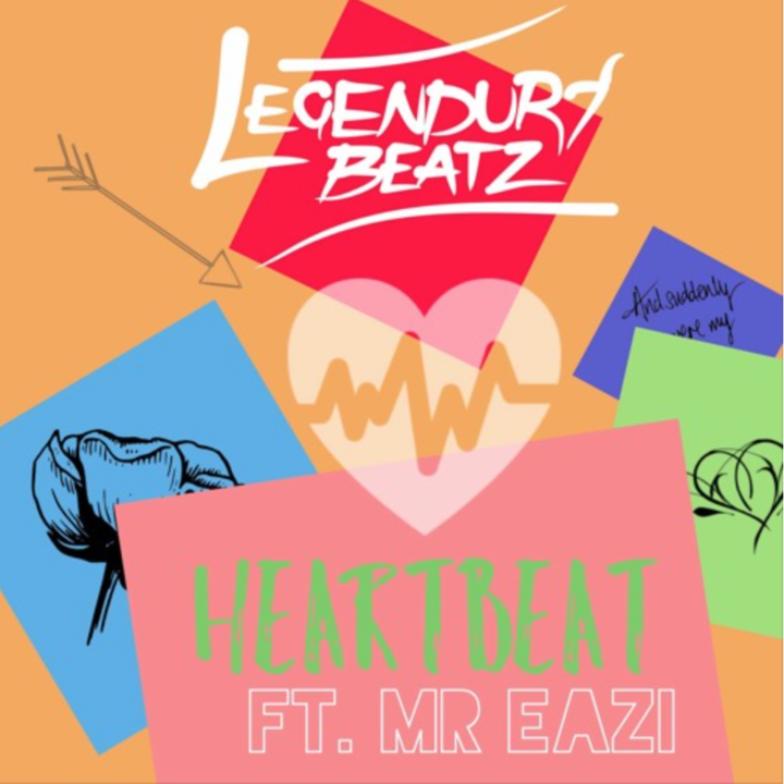 Legendury Beatz - Heartbeat ft Mr Eazi [AuDio]