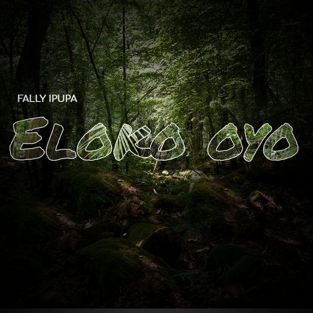 Fally Ipupa - Eloko Oyo