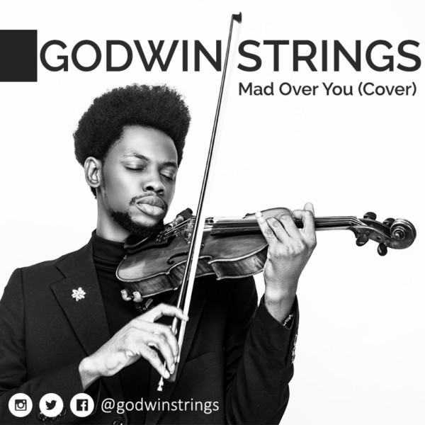 Godwin Strings - Mad Over You (Cover) [AuDio]