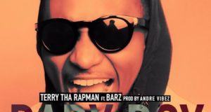 Terry Tha Rapman - Baby Boy ft Barz [ViDeo]