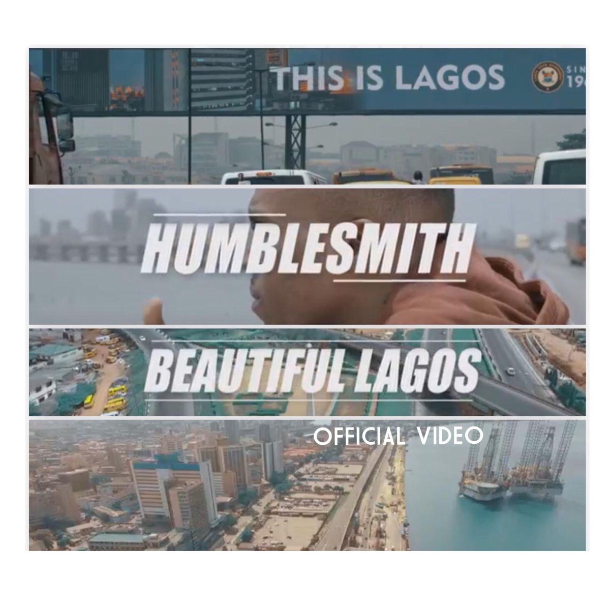 Humblesmith - Beautiful Lagos [ViDeo]