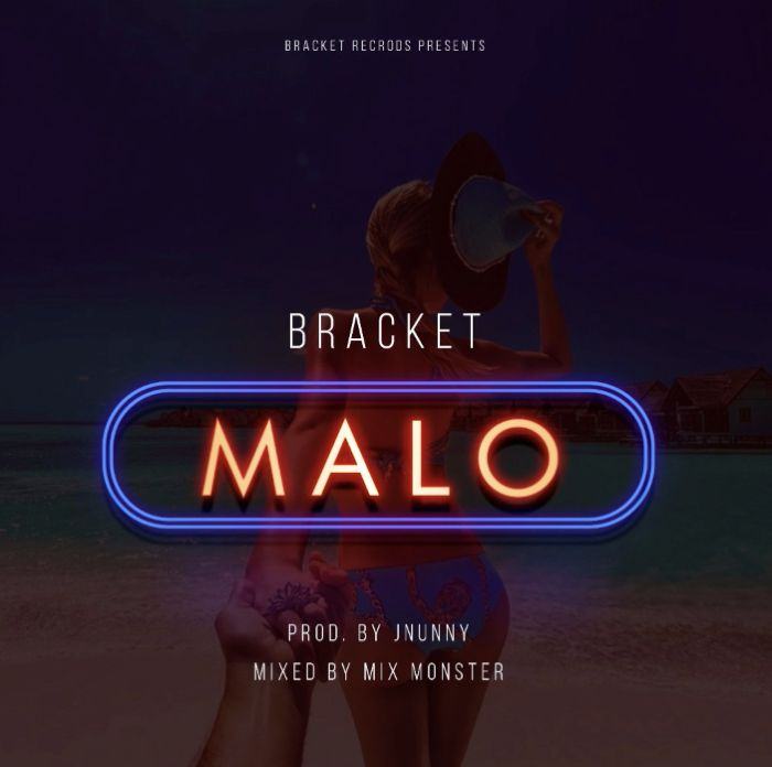 Bracket - Malo [AuDio]