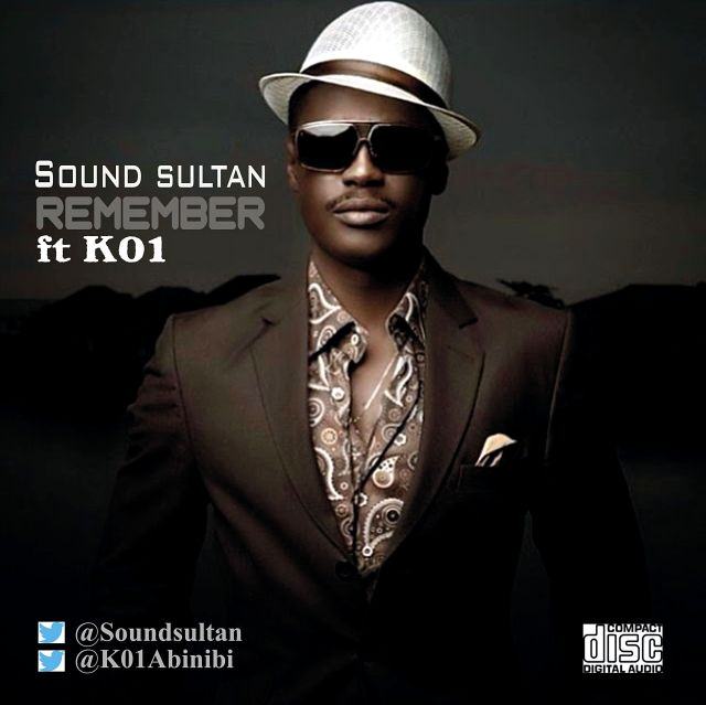 Sound Sultan - Remember ft K01