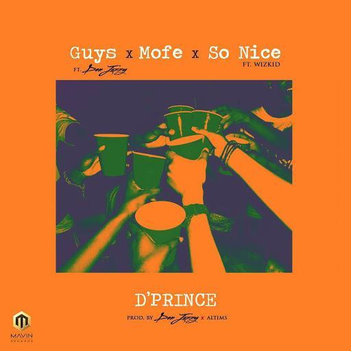 D'Prince - Guys ft Don Jazzy + Mofe [AuDio]