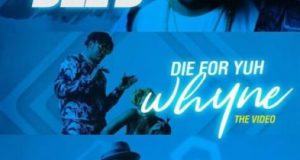 Del'B – Die For Yuh Whyne ft Runtown & Timaya [ViDeo]