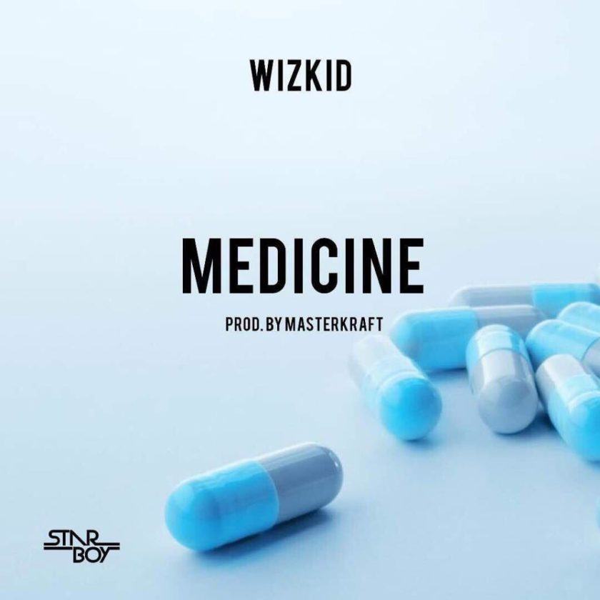 Wizkid – Medicine [AuDio]