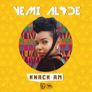 Yemi Alade – Knack Am [AuDio]