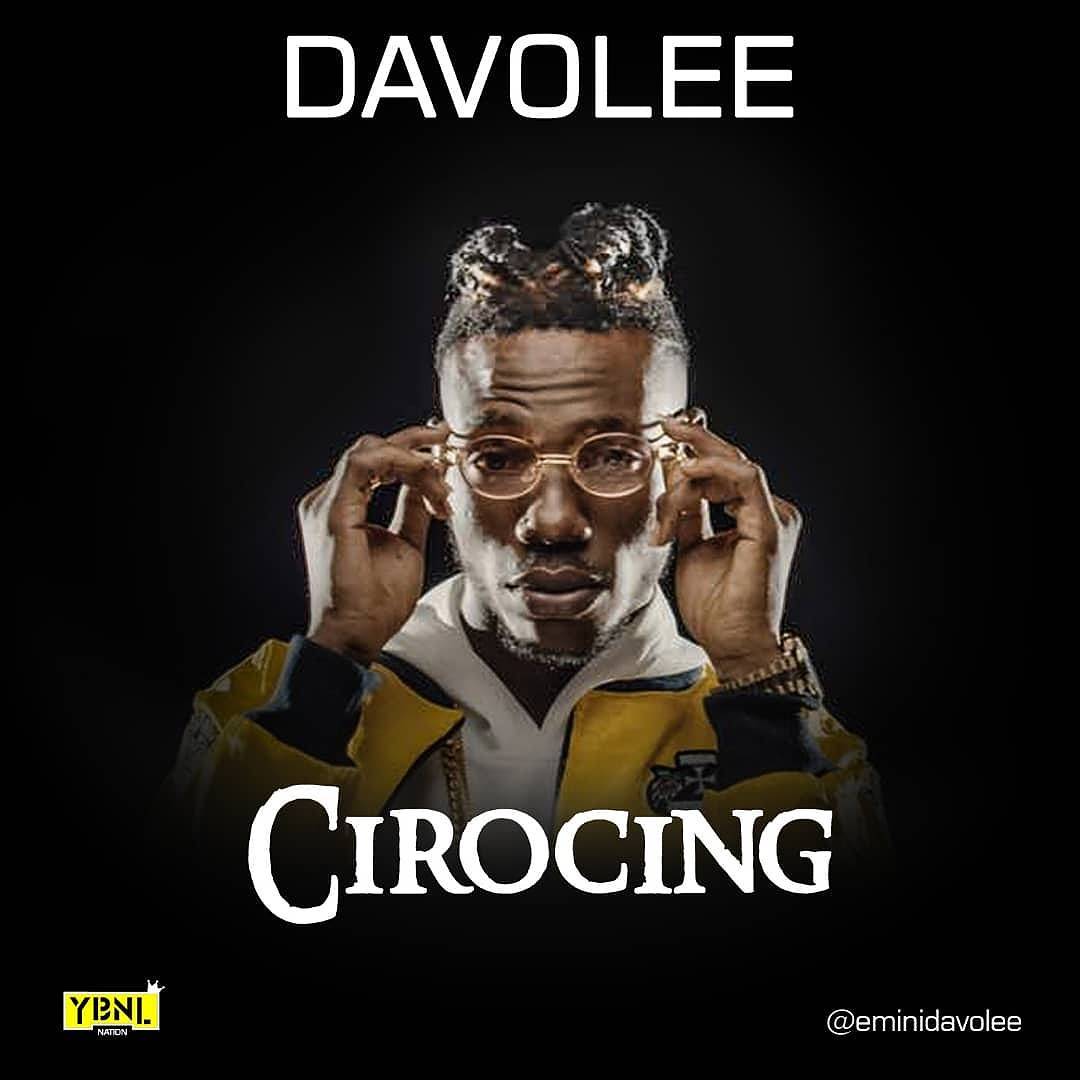 Davolee – Cirocing [ViDeo]