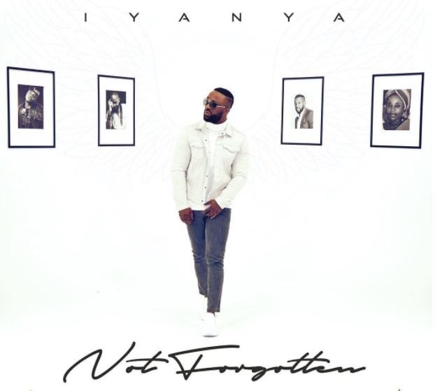 Iyanya - Not Forgotten ft Ladipoe