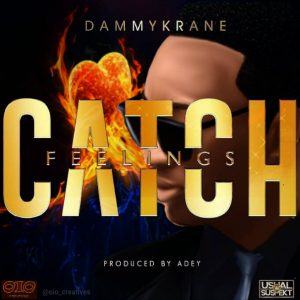 Dammy Krane – Catch Feelings [ViDeo]