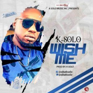 K-Solo – Wish Me [AuDio]
