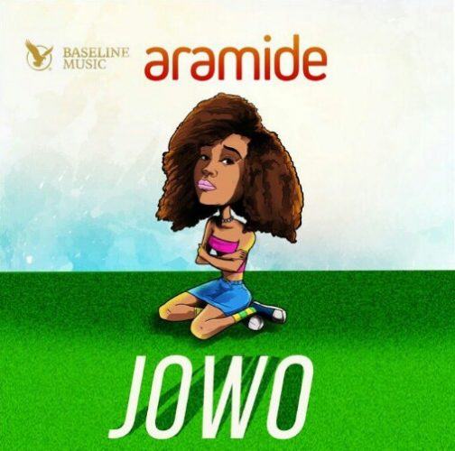 Aramide – Jowo [ViDeo]