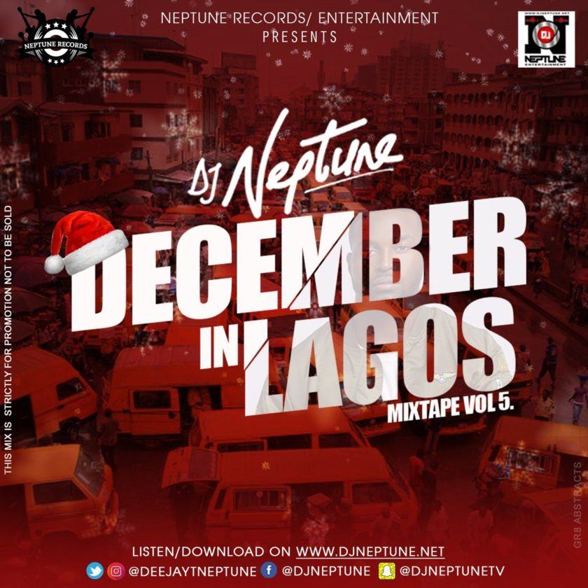 DJ Neptune - December In Lagos [MixTape]