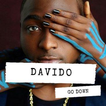 Davido Go Down AuDio