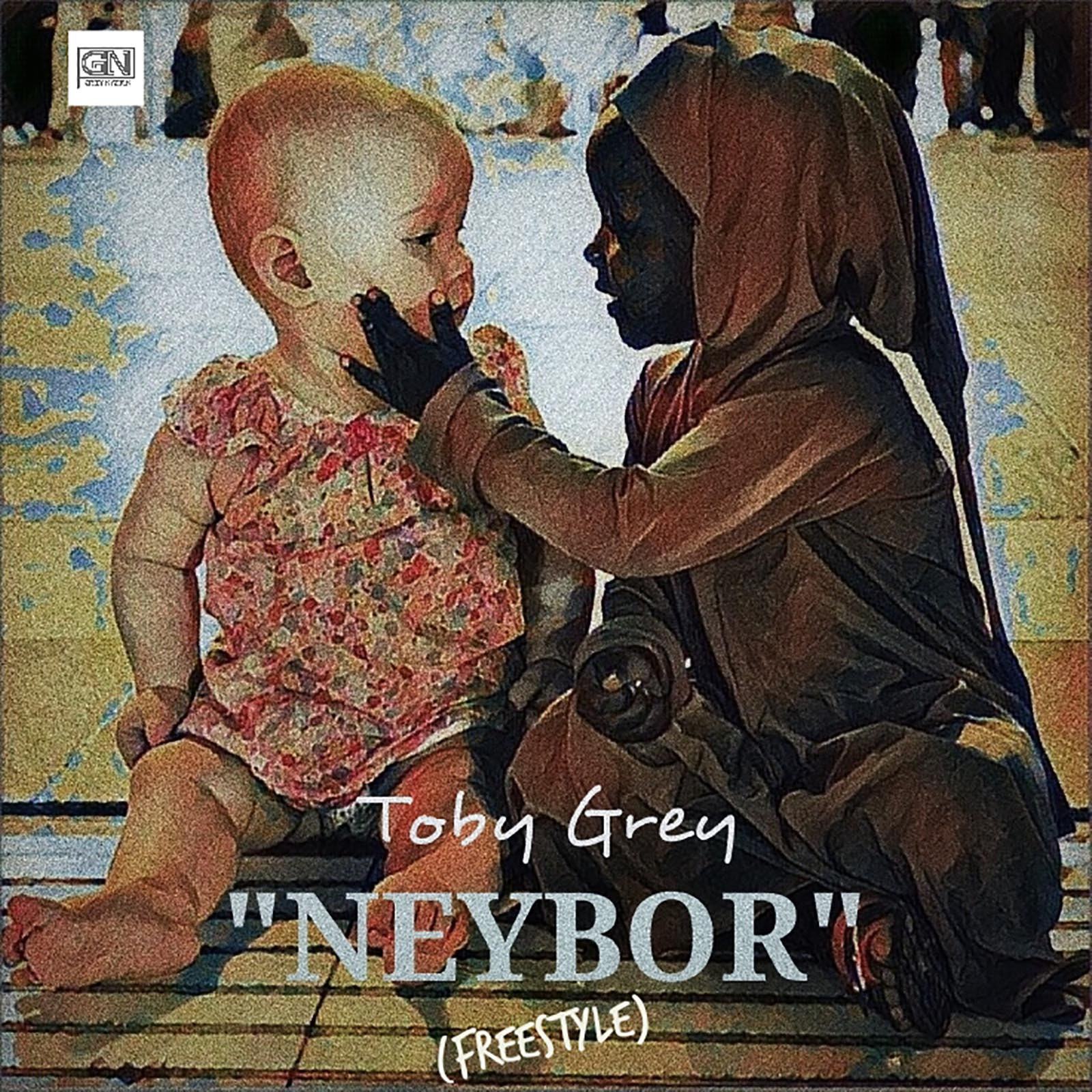 Toby Grey - Neybor [AuDio]