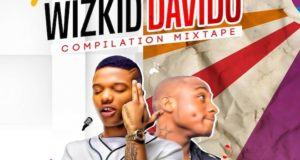 Dj MoreMuzic - Wizkid & Davido (The Compilation Mixtape)