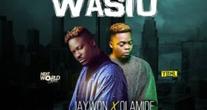 Jaywon - Ayinde Wasiu ft Olamide