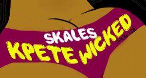 Skales - Kpete Wicked [ViDeo]