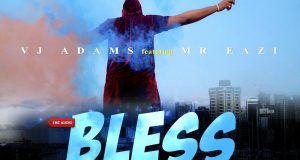 VJ Adams - Bless My Way ft Mr Eazi