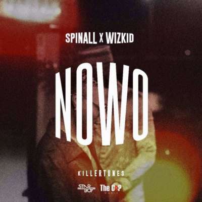 DJ Spinall & Wizkid – Nowo [AuDio + ViDeo]