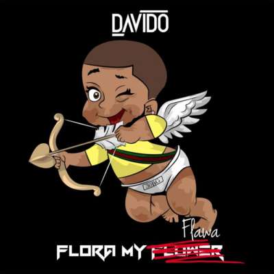 Davido – Flora My Flawa [AuDio]