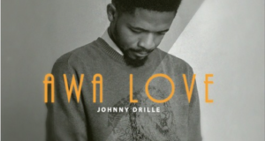 Johnny Drille - Awa Love [AuDio]