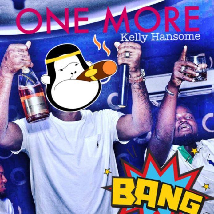Kelly Hansome – One More [AuDio]