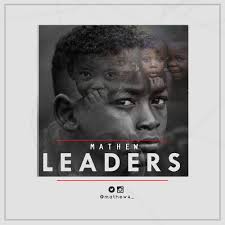Mathew - Leaders [AuDio]