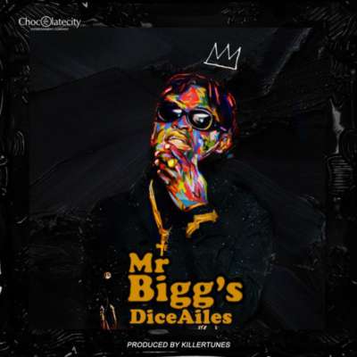 Dice Ailes – Mr Bigg's [AuDio]