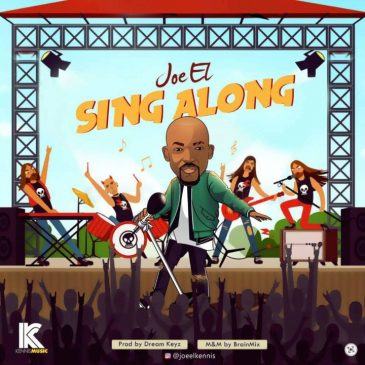 Joe EL – Sing Along [AuDio]