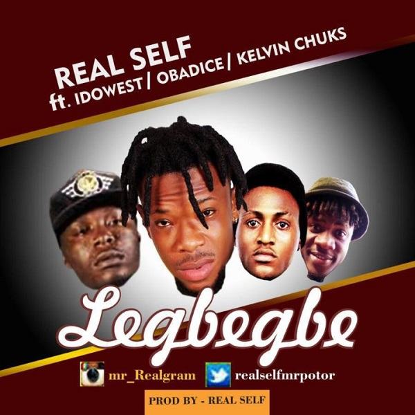Mr. Real – Legbegbe ft Idowest, Obadice & Kelvin Chuks [ViDeo]