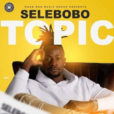 Selebobo – Topic [AuDio]