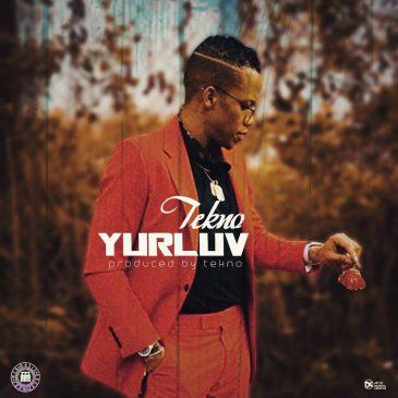 Tekno – Yur Luv [ViDeo]