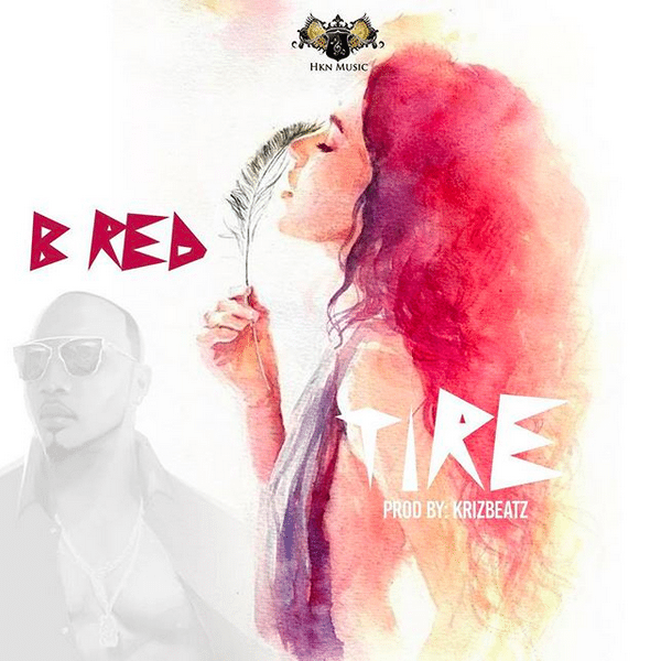 B-Red – Tire [AuDio]