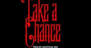 Gabriel Afolayan – Take A Chance [AuDio]