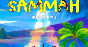 Ikechukwu Killz – Sammah AuDio 1