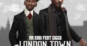 Mr Eazi – London Town ft Giggs [AuDio]