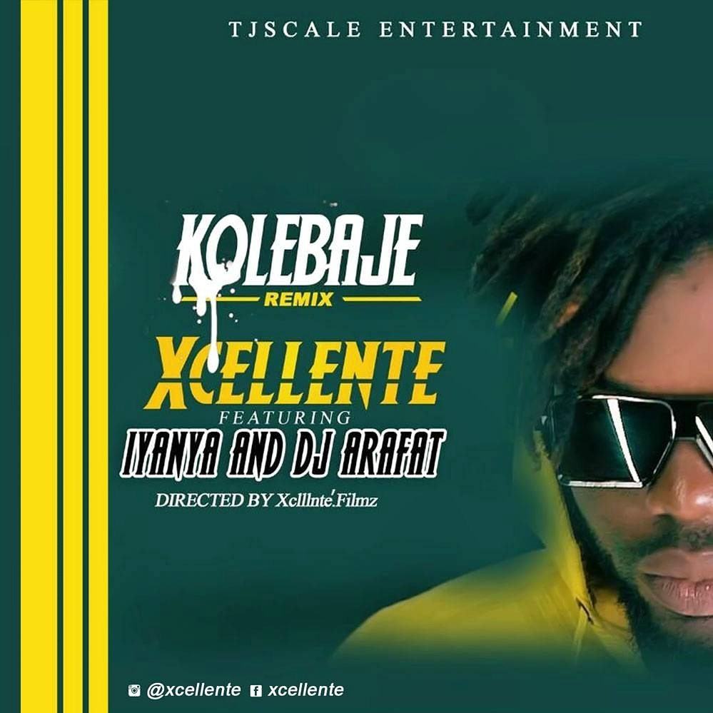 Xcellente – Ko Le Baje (Remix) ft Iyanya, Dj Arafat [Audio + Video]