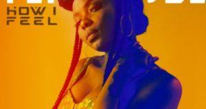 Yemi Alade – How I Feel [AuDio]