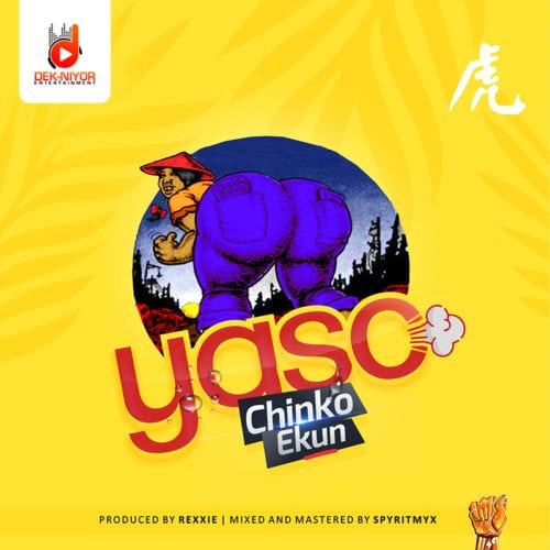 Chinko Ekun – Yaso [AuDio]