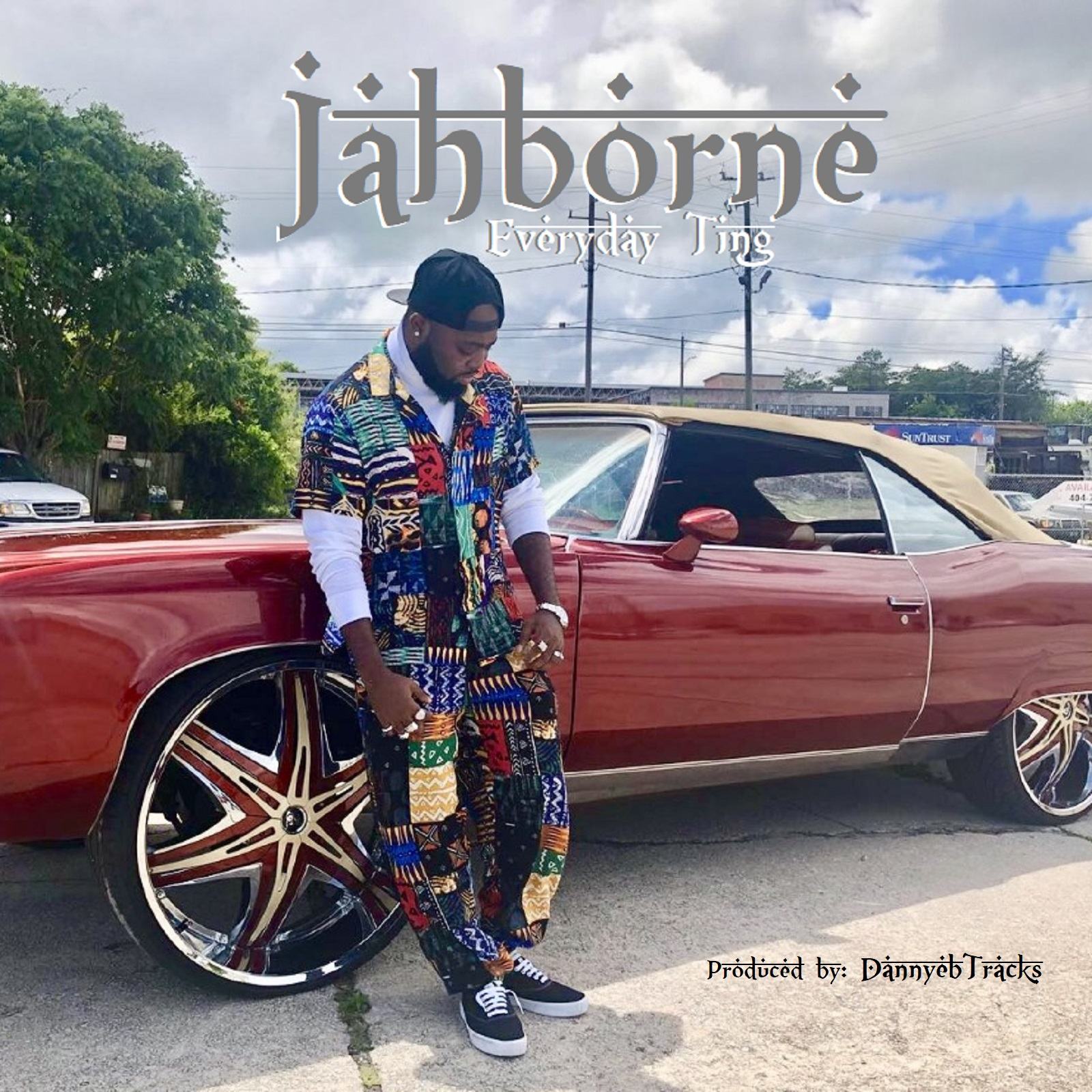 Jahborne - Everyday Ting [AuDio]